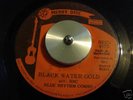 BLUE RHYTHM COMBO Black Water Gold 45 Island Funk RARE