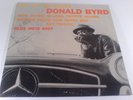 DONALD BYRD Off Races EX+ Blue Note 47 West 63rd LP