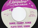 FLOYD DAKIL Dance Franny Dance GARAGE ROCK rockabilly