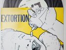 Extortion / Jed Whitey split 7