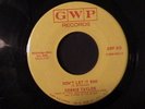 Debbie Taylor 45 GWP Dont Let It End RARE NORTHERN SOUL