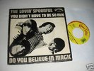 The Lovin Spoonful You Didn't Have To Be So Nice 7''