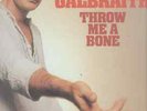 ROB GALBRAITH THROW ME A BONE RCA APL1-1747 RARE