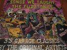 Songs We Taught the Fuzztones 2 LP Sonics Fabs Garage