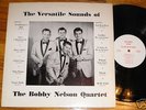 Private 1960s WI Rockabilly LP - BOBBY NELSON QUARTET