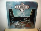 C.K. STRONG  self titled  LP  sealed  orig   Lynn Carey