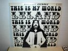 LELAND  This Is My World  LP    orig   private press