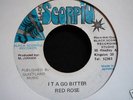 Red Rose - It A Go Bitter - 7