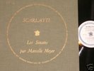 MARCELLE MEYER SCARLATTI DISCOPHILES FRANCAIS DF139 LP