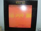 PROSPER - BROKEN DOOR LP RARE
