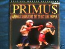 MFSL Primus, Animales should not try to act,   LP 45RPM