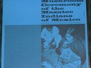 MUSHROOM CEREMONY MAZATEC INDIANS ethnic Folkways NM LP