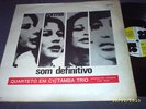 QUARTETO EM CY TAMBA TRIO Som Definitivo 1966 Brazil LP