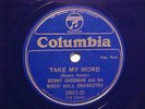 Blue Wax Columbia 2947-D Benny Goodman Orch. (beauty)