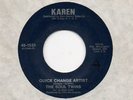THE SOUL TWINS-QUICK CHANGE ARTISTS(NICE B SIDE)-KAREN