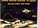 Sun Ra - Meets Salah Ragab in Egypt Cairo Jazz Band LP
