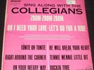 THE COLLEGIANS Sing Along With lp RARE DOO WOP Winley