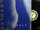Leadleg - Salt EP (1990 Oz Indie Signed 12
