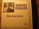 SHIRLEY COLLINS False True Lovers LP #76/500 OOP RARE