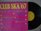 CLUB SKA '67 SKINHEAD SKA ORIG 1967 WIRL VINYL L.P