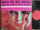 LATIN JAZZ lp JUAN CALLE Riverside MAZEL TOV,MIS AMIGOS