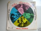 HELLO GOODBYE – I AM THE WALRUS * BEATLES * 45  7
