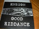 GOOD RIDDANCE Ensign 7