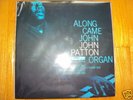 along came John Patton blue note 4130 AP 45rpm