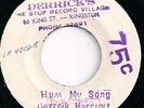 DERRICK HARRIOTT / HUM MY SONG / LISTEN