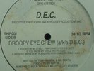 RANDOM RAP* Droopy Eye Crew - One Life To Live *Scarce*