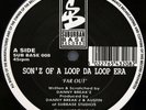 SONZ OF A LOOP DA LOOP ERA - FAR OUT / HIGHER 12