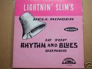 LIGHTNIN' SLIM'S BELL RINGER EXCELLO 1st PRESS 1965 E