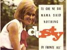 DUSTY SPRINGFIELD. Tu che ne sai. Spanish edit Ep (57)