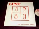 LUST - Red Hot & Rock Hard LP Record PRIVATE - 1982