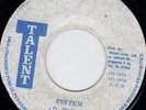 ZAP POW - THE SYSTEM (vocal) on TALENT label    LISTEN