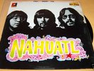 NAHUATL LP ORIG 75 RARE RAFF  THREE SOULS IN MY MIND