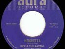 Rick & the Ravens-Henrietta on Aura 1965 pre-Doors HEAR