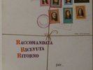 RACCOMANDATA RICEVUTA RITORNO : PER...UN MONDO DI