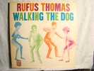 RUFUS THOMAS-WALKING THE DOG-STAX MONO-ORIG-SOUL/FUNK