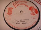 Bobby Melody * Try So Hard * AFRICAN MUSEUM 12