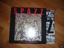 Spazz - Crush Kill Destroy LP Slap A Ham Infest SxE