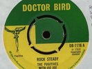 THE FUGITIVES WITH JOE JOE Rock Steady - Doctor Bird 7