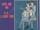 BEATLES-- P.S. I LOVE YOU/LOVE ME DO WITH PIC SLEEVE 