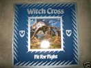 Witchcross Fit for Fight lp