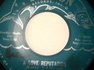 NORTHERN SOUL 45-DENISE LASALLE-A LOVE REPUTATION