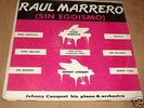 RAUL MARRERO SIN EGOISMO-JOE QUIJANO-MON RIVERA-ROGELIO