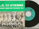 Disque 45 tours AS Saint Etienne 1964 avec dédicaces