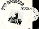 BAD MANNERS Tequila 7