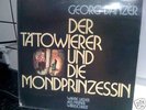 Georg Danzer - Der Tätowierer und die Mondprinzessin