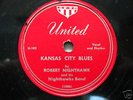 BLUES: ROBERT NIGHTHAWK 'KANSAS CITY BLUES' UNITED 78